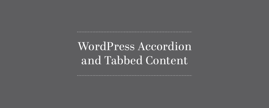 WordPress-Accordion-and-Tabbed-Content-Can-Negatively-Affect-SEO